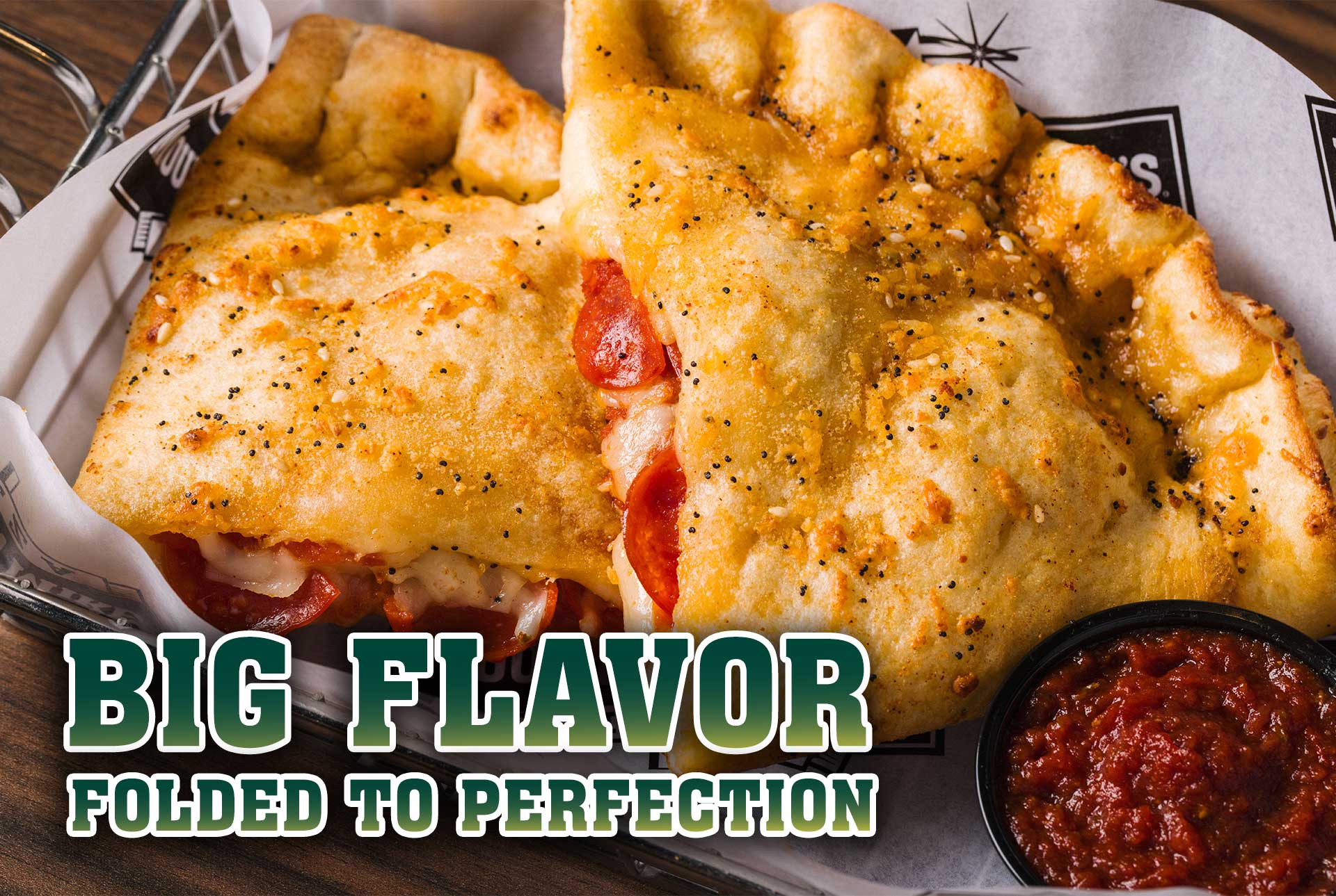 calzone big flavor